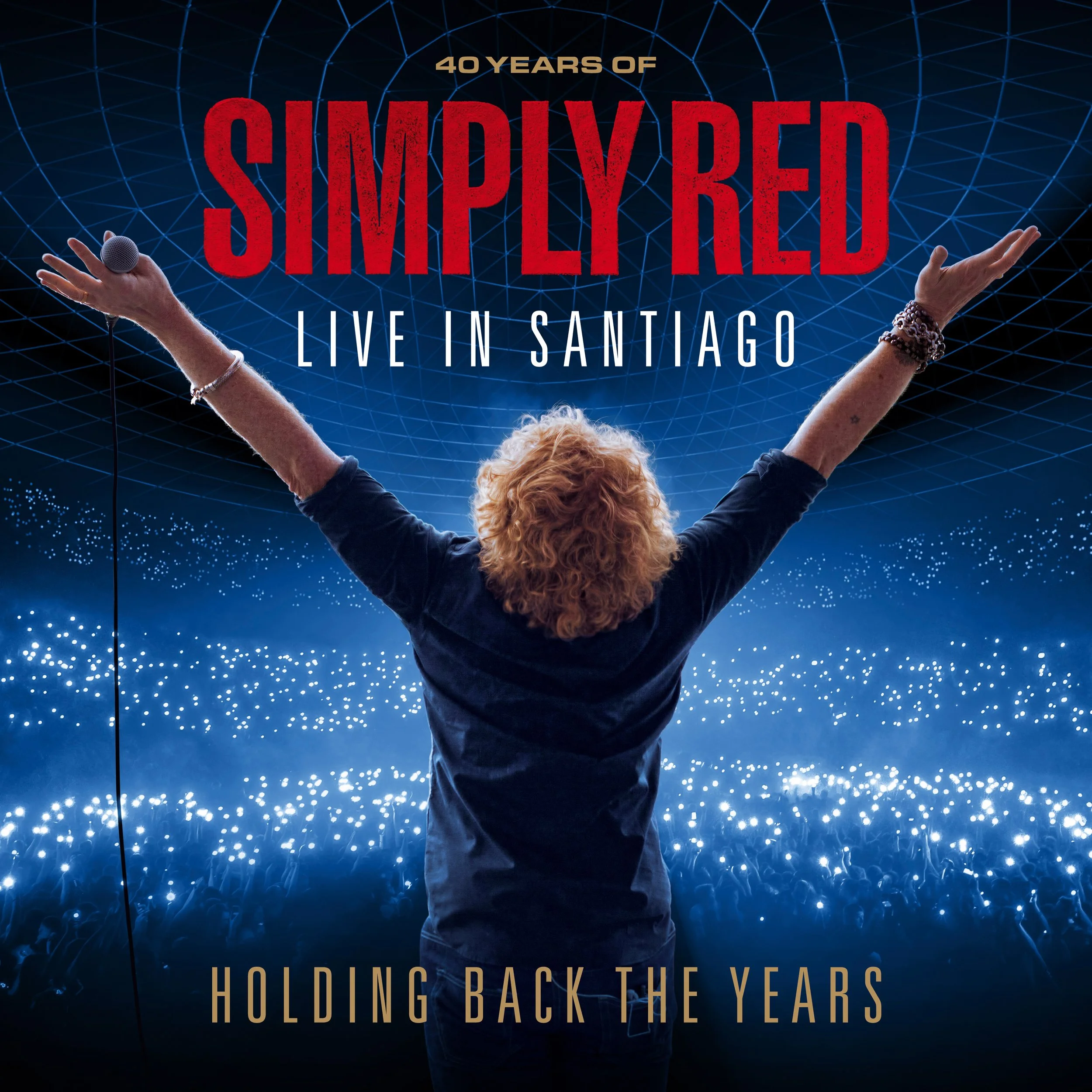Simply Red 'HOLDING BACK THE YEARS: 40 YEARS OF SIMPLY RED, LIVE